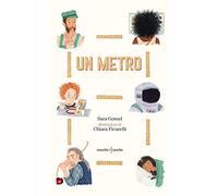 Un metro. Ediz. a colori