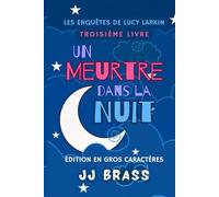 Un meurtre dans la nuit
