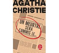 Un meurtre sera commis le...