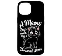 Un miao dice più di mille parole Custodia per iPhone 15