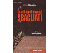 Un milione di rovesci sbagliati
