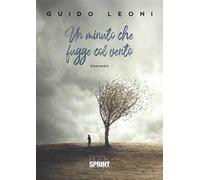 Un minuto che fugge col vento