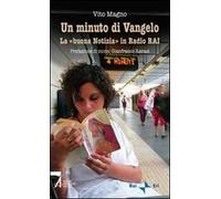 Un minuto di Vangelo. La «buona notizia» in Radio RAI