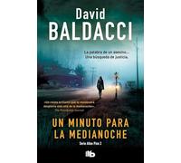 Un minuto para la medianoche (Serie Atlee Pine 2)