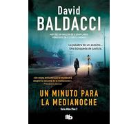 Un minuto para la medianoche (Serie Atlee Pine 2)
