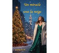 Un miracle sous la neige