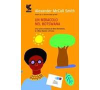 Un miracolo nel Botswana