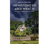 Un misterio en Aber Wrac´h (Comisario Dupin 11)