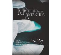Un misterio en la Antártida