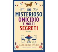 Un misterioso omicidio e molti segreti