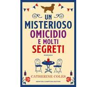 Un misterioso omicidio e molti segreti