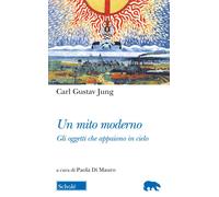 Un mito moderno. Gli oggetti che appaiono in cielo. Testo tedesco