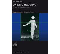 Un mito moderno. Le cose che si vedono in cielo - 2004 - Bollati