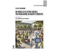 Un modello di attore sociale tra simulazione ad agenti e robotica
