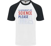 Un Momento Di Scienza Per Favore Divertente Chimica Uomo S/S Maglietta Baseball