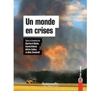 Un monde en crises: L'enjeu mondial