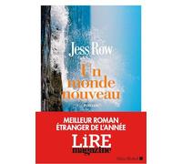 Un monde nouveau: Prix Transfuge du meileur roman américain