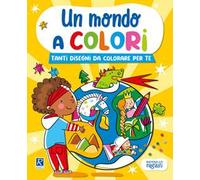 Un mondo a colori. Giallo. Ediz. illustrata