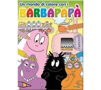 Un mondo di colore con i Barbapapà. Ediz. illustrata