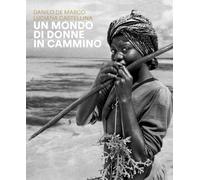 Un mondo di donne in cammino