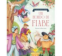 Un mondo di fiabe. Ediz. a colori