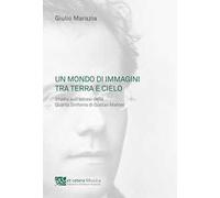 Un mondo di immagini tra terra e cielo. Studio sull'ascesi della Quarta Sinfonia di Gustav Mahler