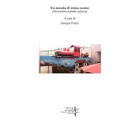 Un mondo di ninne-nanne. Intercultura e prima infanzia