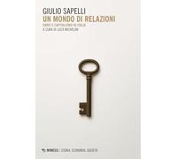 Un mondo di relazioni. Ebrei e capitalismo in Italia