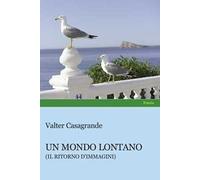 Un mondo lontano