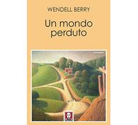 Un mondo perduto
