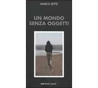 Un mondo senza oggetti