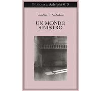 Libri Vladimir Nabokov - Un Mondo Sinistro
