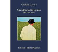 Un mondo tutto mio. Diario dei sogni