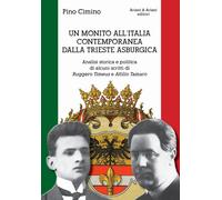 Un monito all'Italia contemporanea dalla Trieste asburgica. Anali
