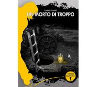 Un morto di troppo [Paperback] [Apr 10, 2023] Lusetti, Lorena