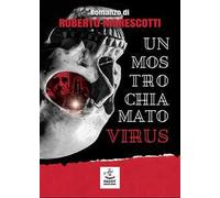 Un mostro chiamato virus
