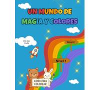 Un mundo de magia y colores