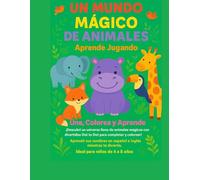 UN MUNDO MÁGICO DE ANIMALES: APRENDE JUGANDO