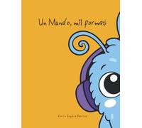 Un mundo, mil formas