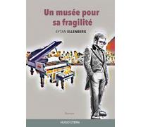 Un musée pour sa fragilité