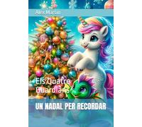 UN NADAL PER RECORDAR: Els Quatre Guardians