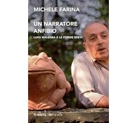 Un narratore anfibio. Luigi Malerba e le forme brevi