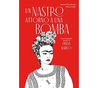 Libri VinÃ©-Krupa Rachel - Un Nastro Attorno A Una Bomba. Una Biografia Tessile