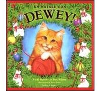 Un Natale con Dewey! Ediz. illustrata