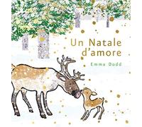 Un Natale d'amore. Ediz. a colori