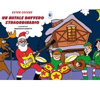 Un Natale davvero straordinario