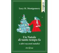 Alterego – Un Natale di tanto tempo fa e altri racconti natalizi