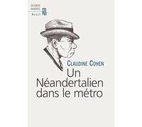 Un Néandertalien dans le métro