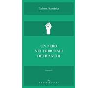 Un nero nei tribunali dei bianchi