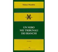 Un nero nei tribunali dei bianchi